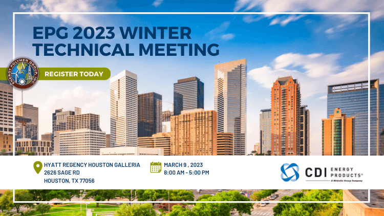 Energy Polymer Group Winter Technical Meeting