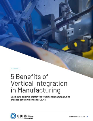 5 Benefits of Vertical Integration in Manufacturing