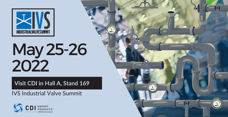 CDI at Industrial Valve Summit 2022